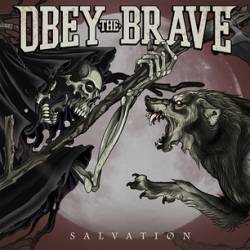 Obey The Brave : Salvation